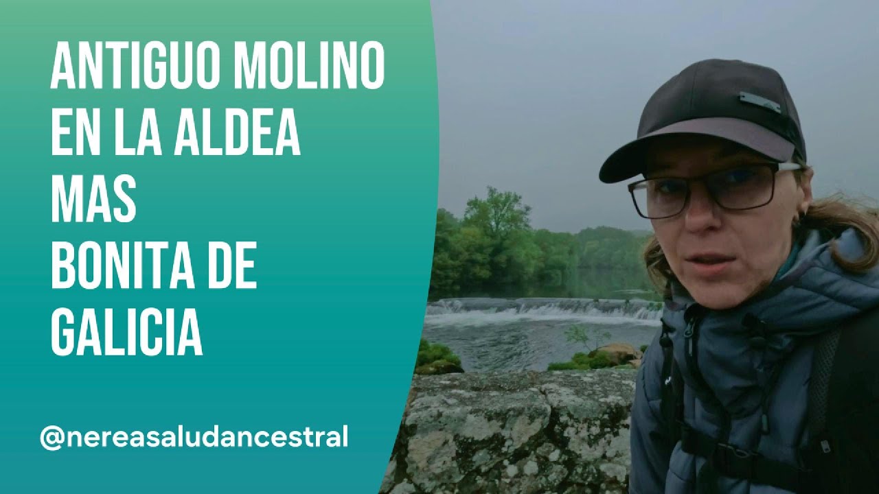 ANTIGUO MOLINO en la aldea mas bonita de Galicia