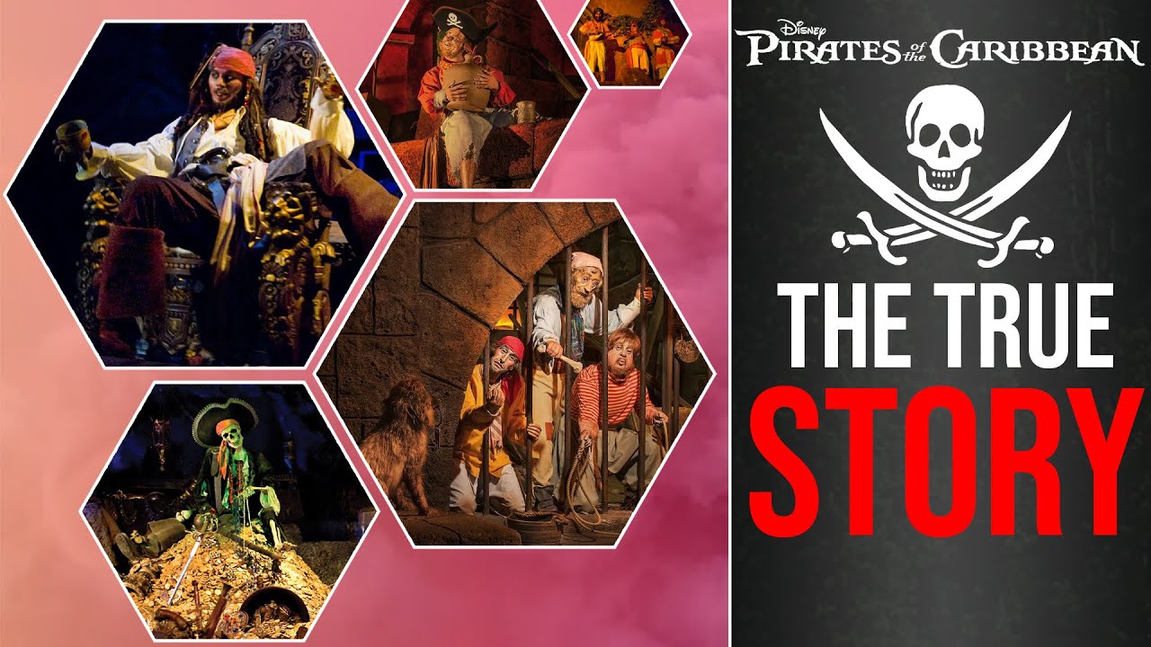 The True Story of the Pirates of the Caribbean Ride