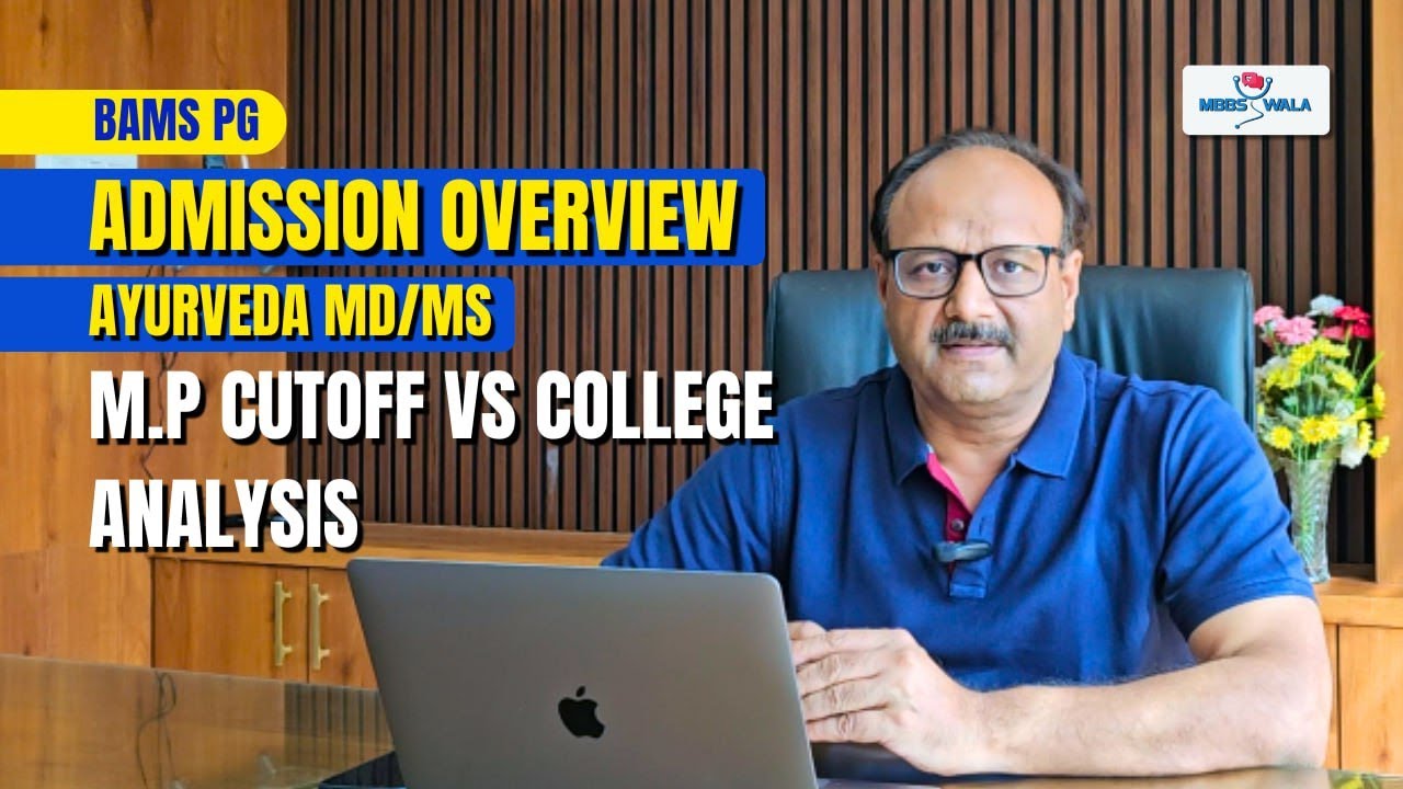 BAMS PG Admission 2025 | Ayurveda MD/MS Full Guide | Specialization, Process, Colleges & Scope