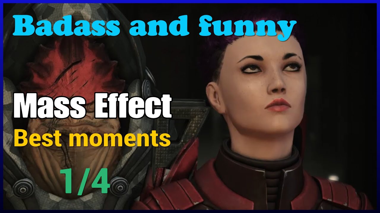 Badass and Funny. Mass Effect trilogy best moments. Part 1/4 | Femshep | Legendary Edition