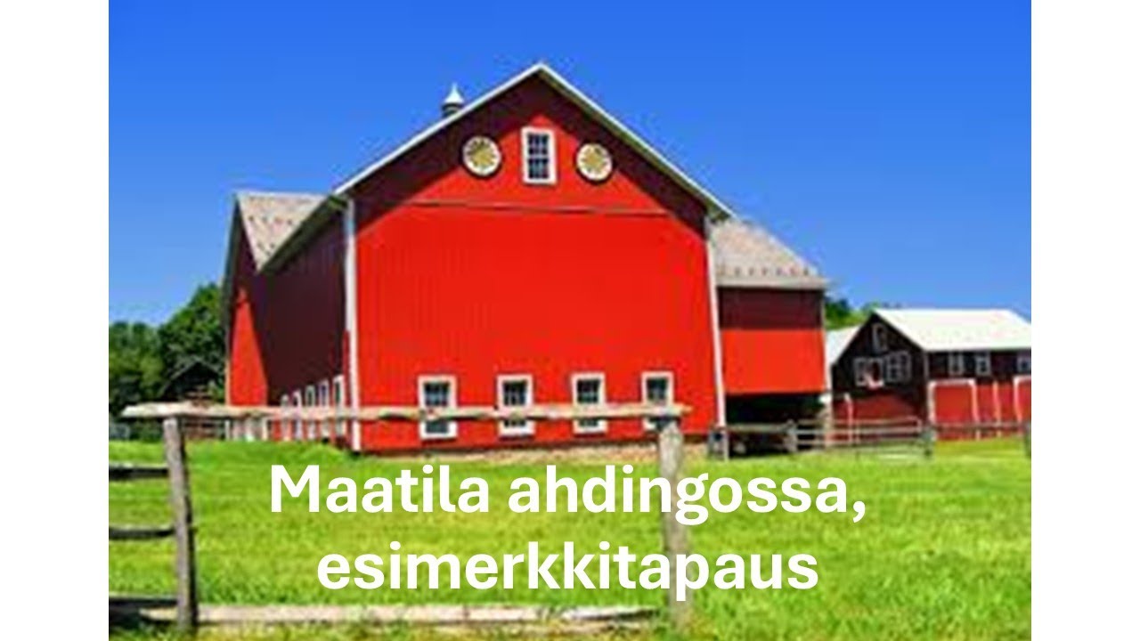 Maatila ahdingossa. Esimerkkitapaus siit&auml;, miten maatiloja ajetaan ahdinkoon.