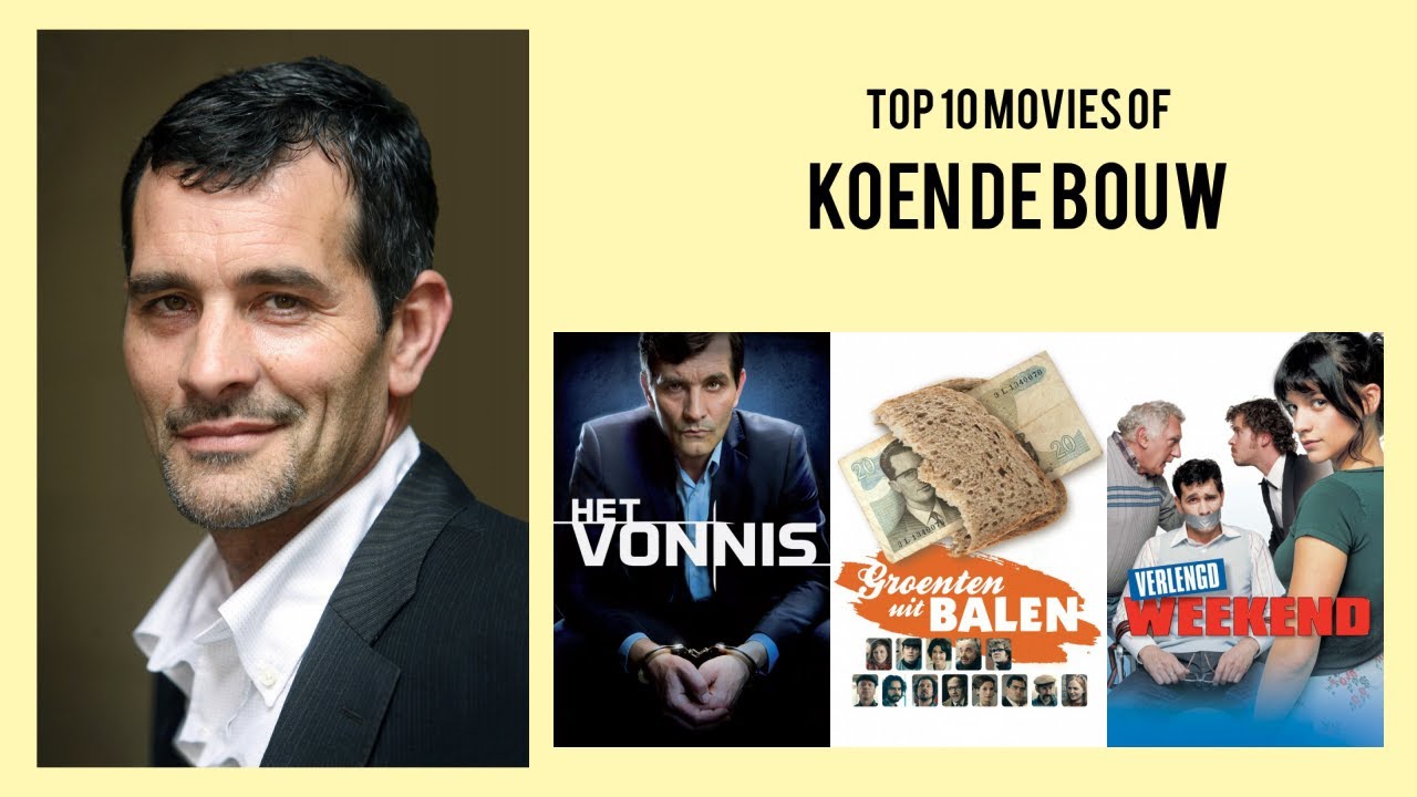 Koen De Bouw Top 10 Movies of Koen De Bouw| Best 10 Movies of Koen De Bouw