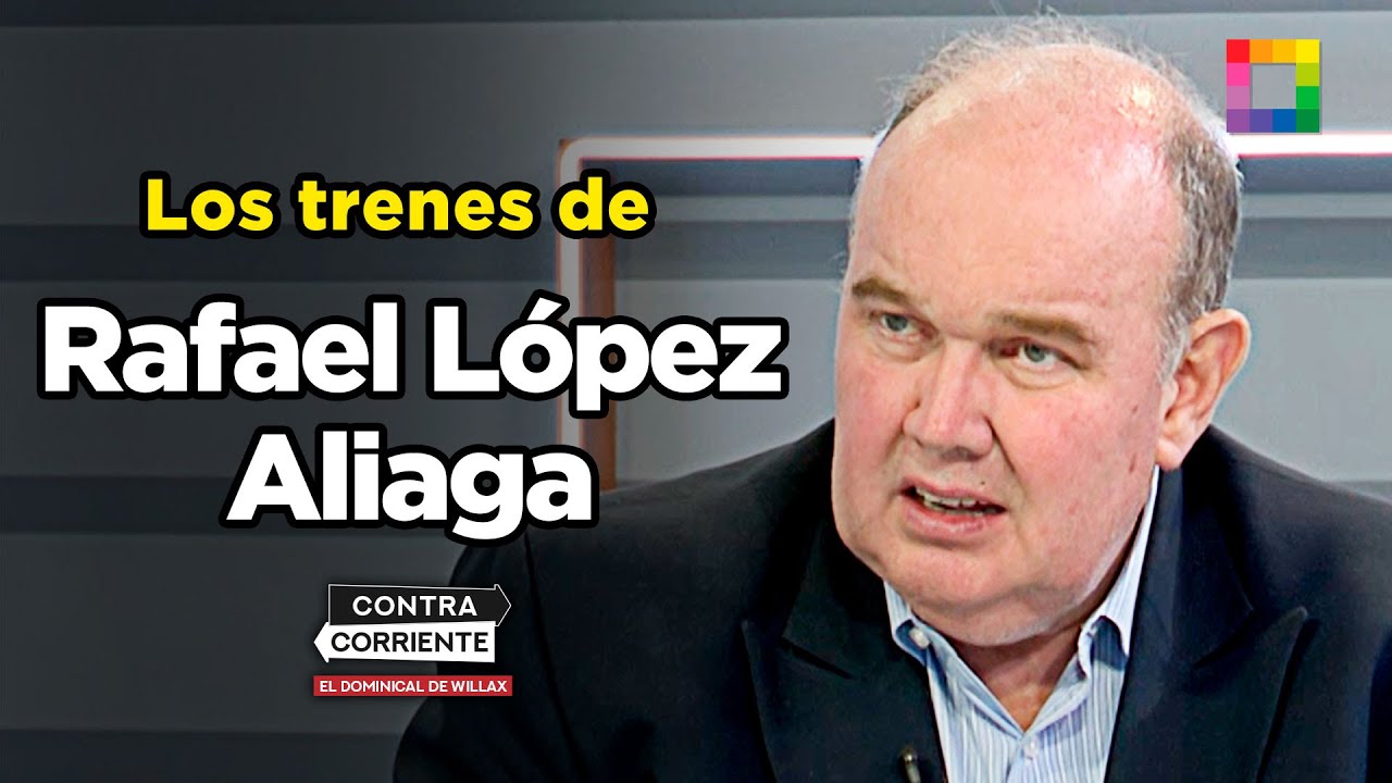 Contra Corriente - NOV 24 - ENTREVISTA A RAFAEL LÓPEZ ALIAGA | Willax