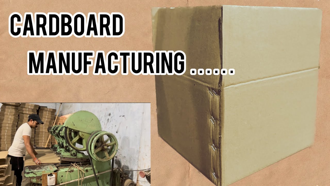 Crafting Cardboard Womders: A  Manufacturing Journey
