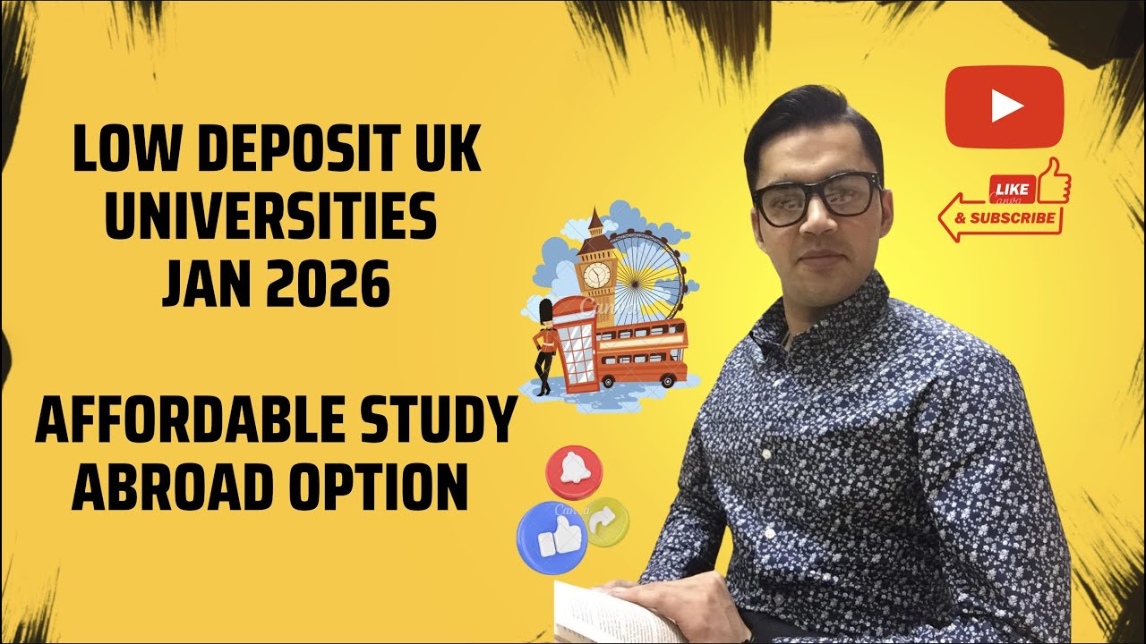 Low Deposit UK Universities Jan 2026 | Affordable Study Abroad Option For Students.