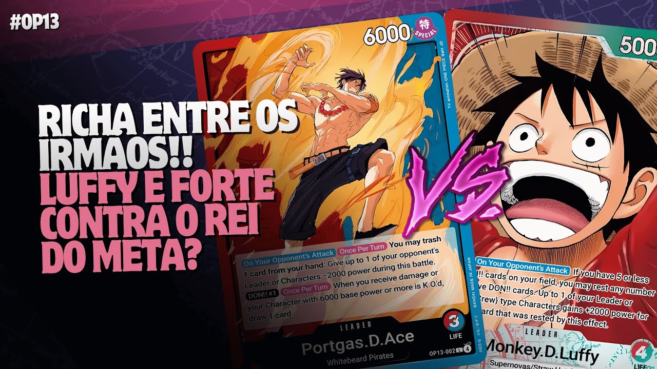 OP13 - RG Luffy VS RU Ace