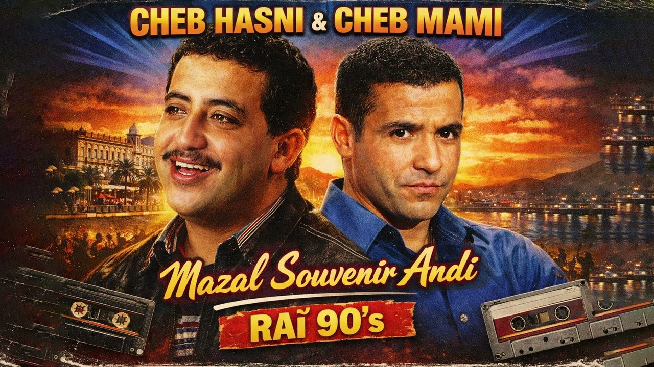 Cheb Hasni Ft Cheb Mami – Mazal Souvenir Andi | Rai 90's Nostalgie 💔 (Classic Rai Tribute)