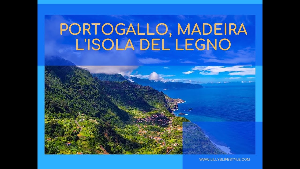 Madeira, un fine settimana sull'isola portoghese del legno
