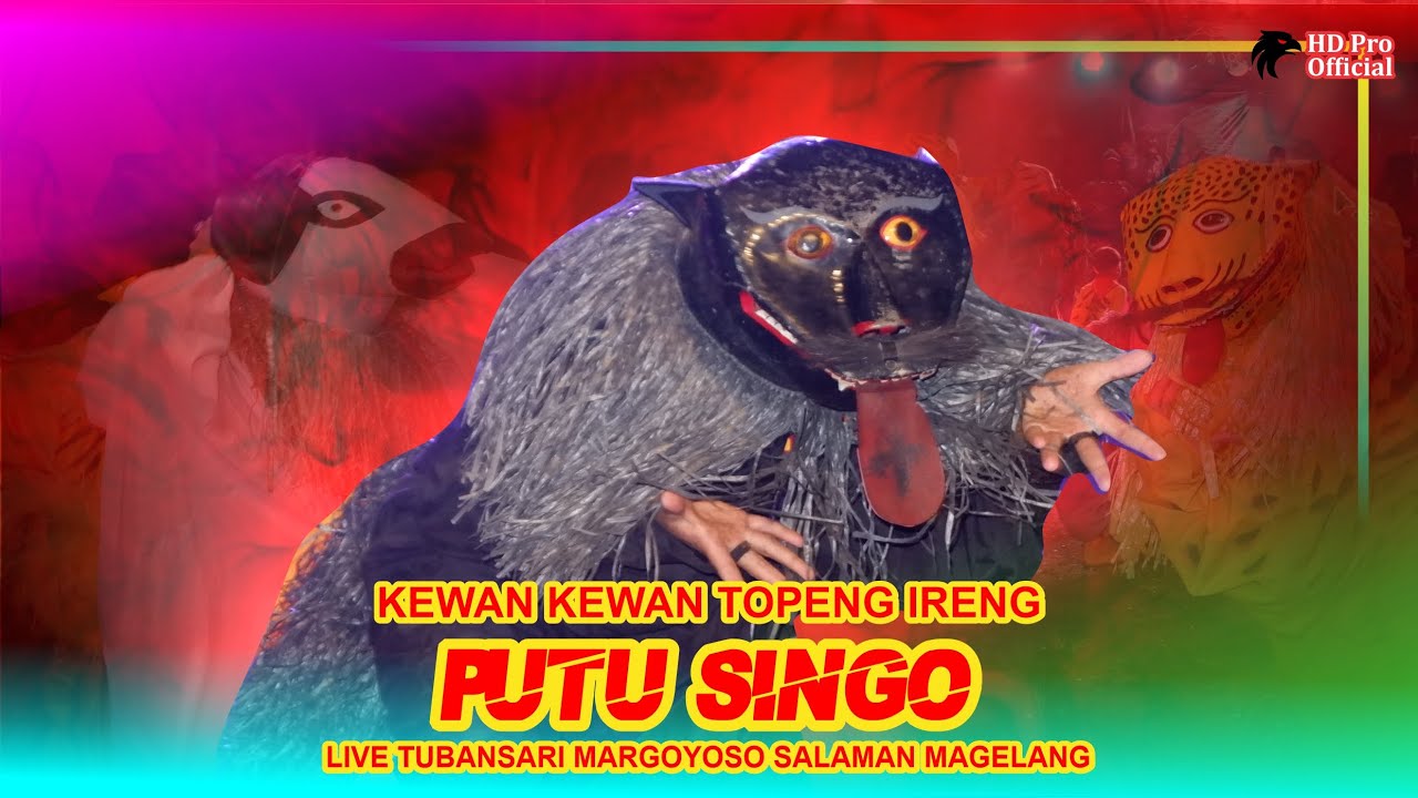 KEWAN KEWAN !!! TOPENG IRENG PUTU SINGO - LIVE TUBANSARI MARGOYOSO SALAMAN MAGELANG