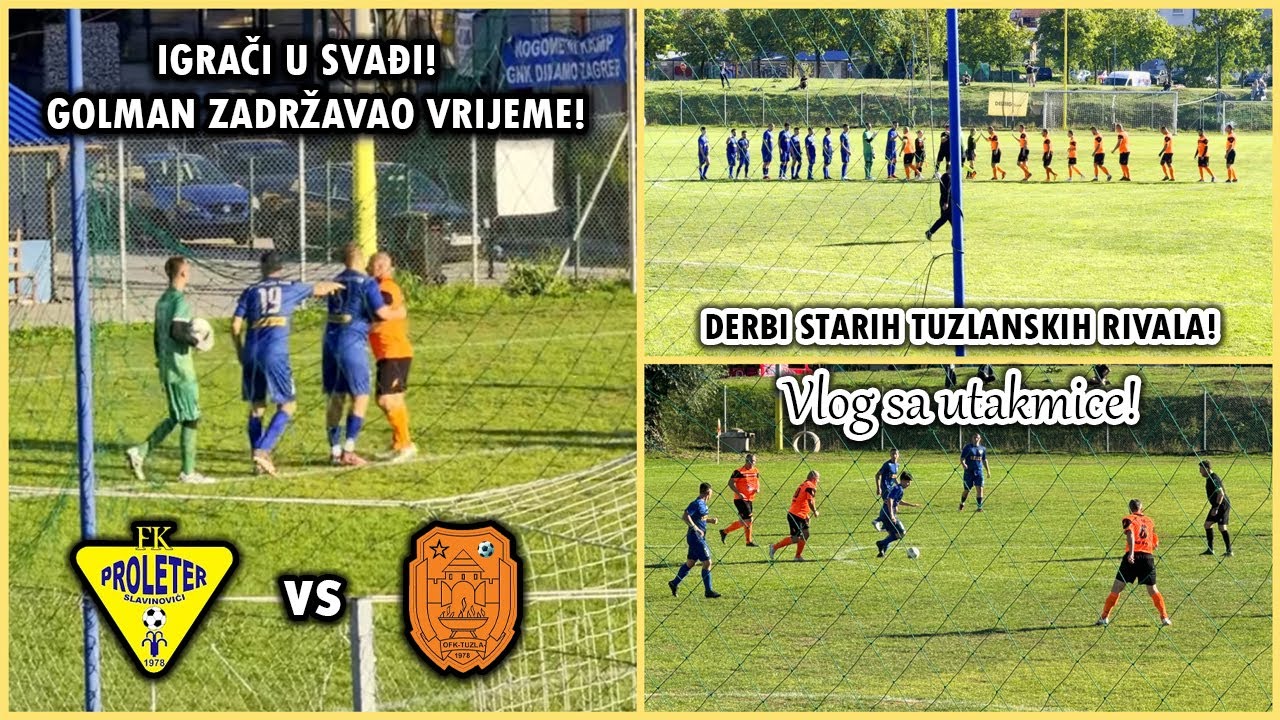 TUZLANSKI KANTONALNI DERBI! ALBATROSI VS NARANDŽA! | Proleter Slavinovići - OFK Tuzla Vlog ⚽