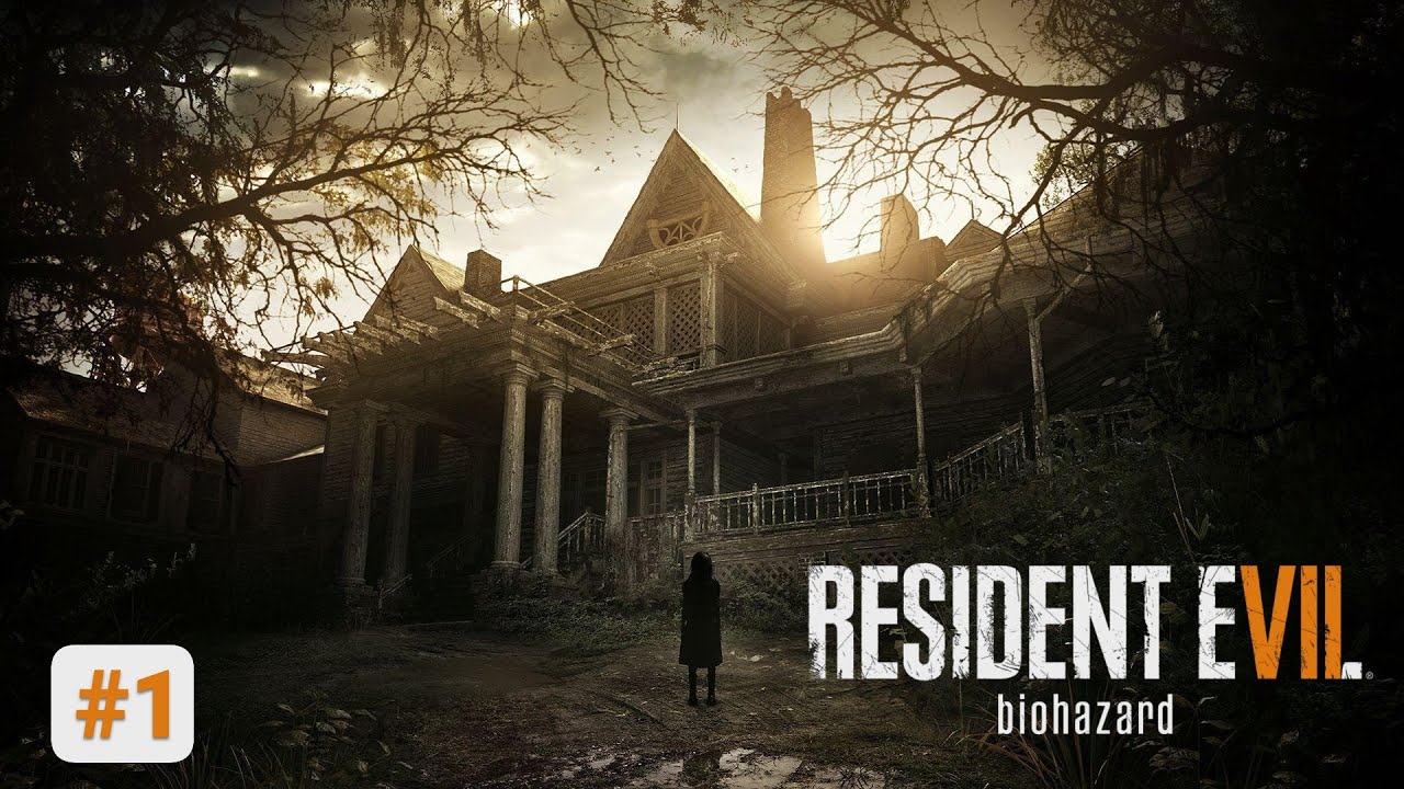 Resident Evil 7: Biohazard #1