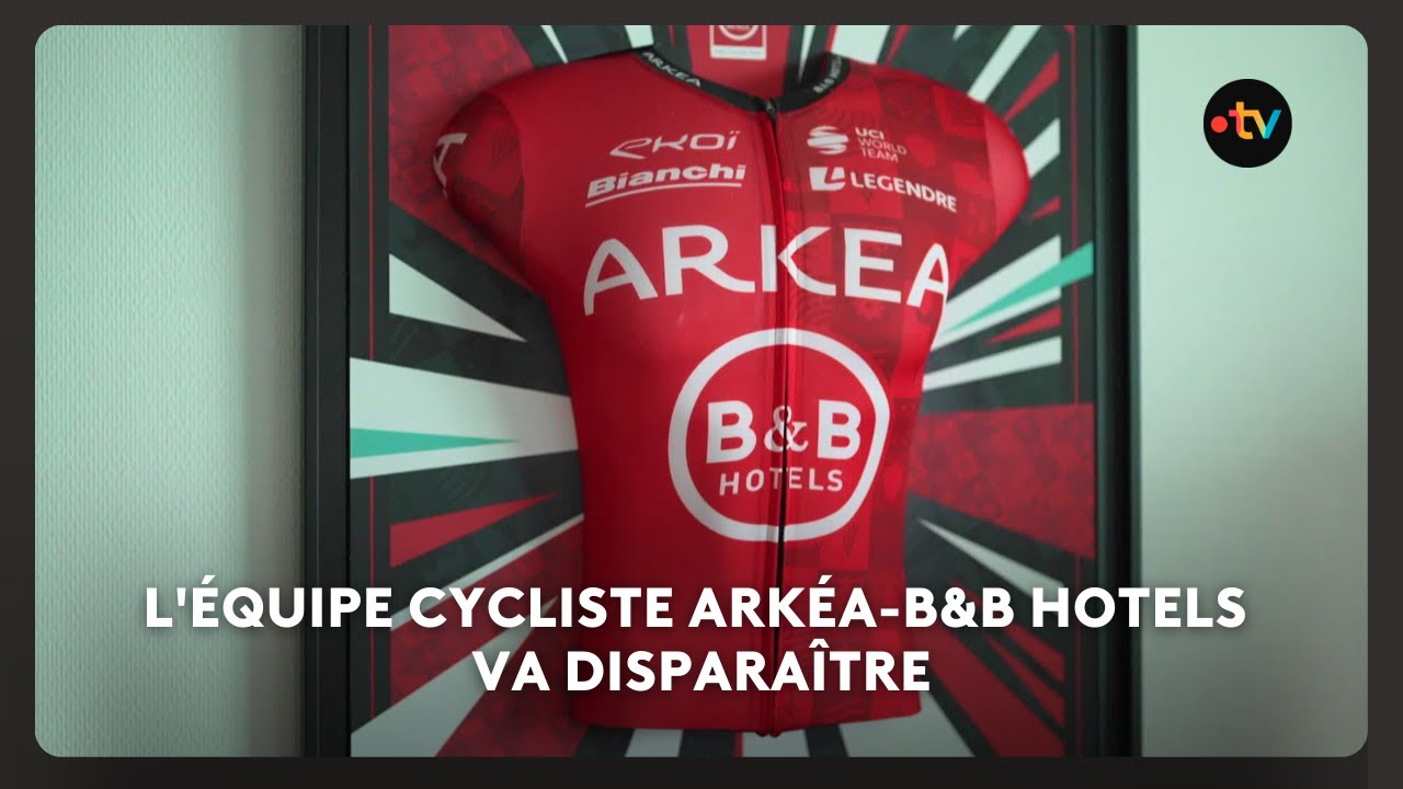 Cyclisme : l'&eacute;quipe Ark&eacute;a-B&B Hotels va dispara&icirc;tre