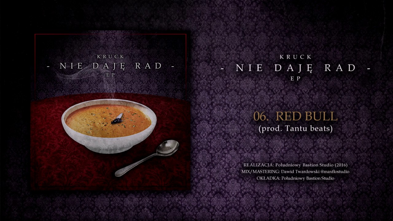 06. Kruck - Red Bull (prod. Tantu Beats) | Nie daję rad EP (2017)