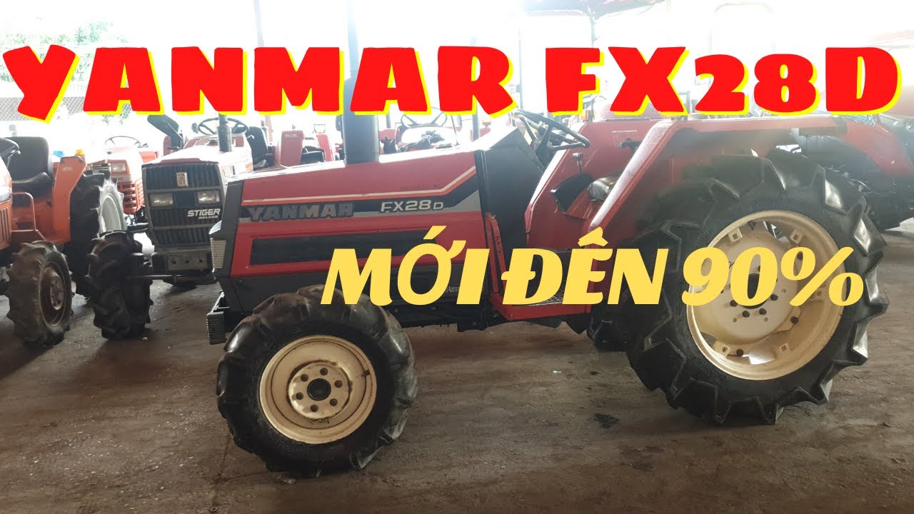 Máy cày YANMAR FX28D, BEN CƠ, MÁY MỚI ĐẾN 90%