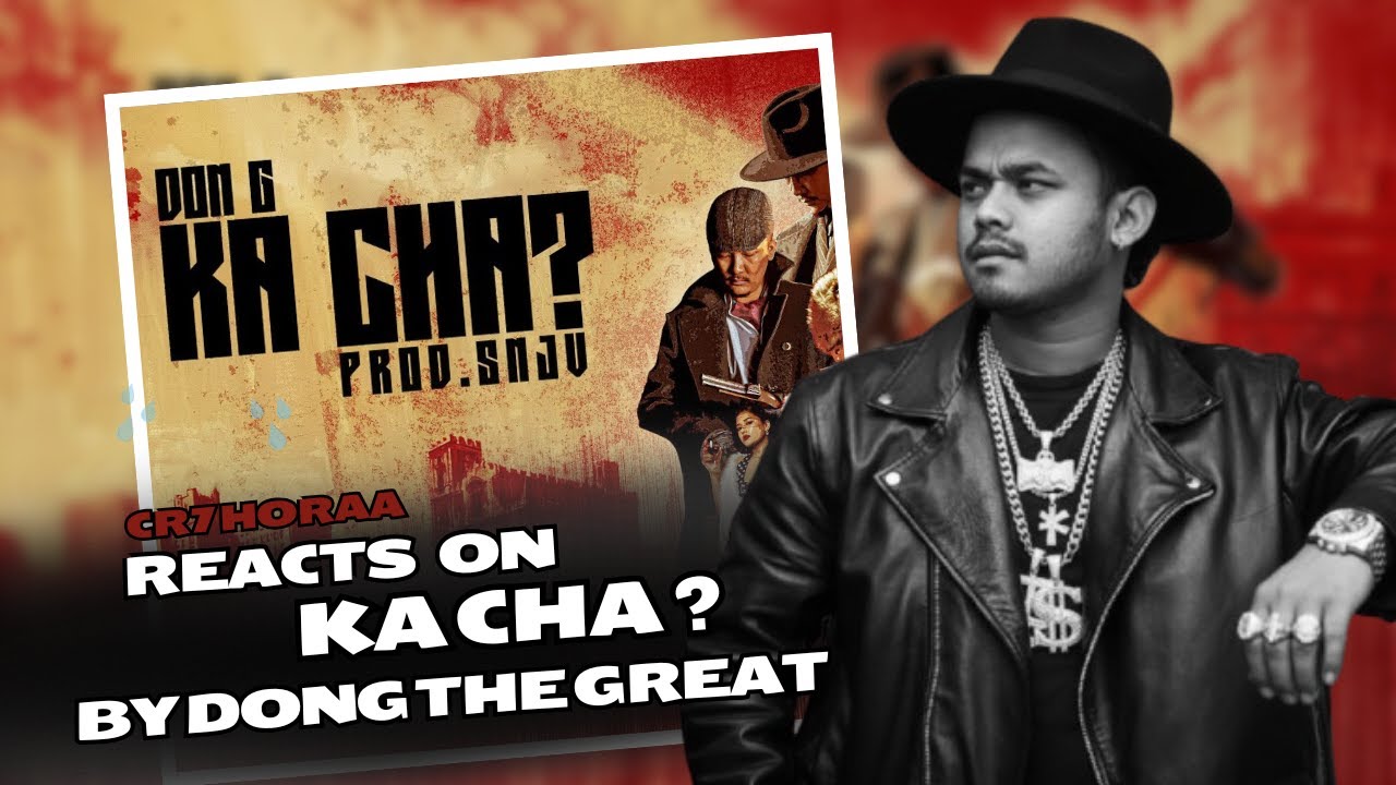 CR7 HORAA Reacts on Don G - Ka Cha ? | @MaheshDonG
