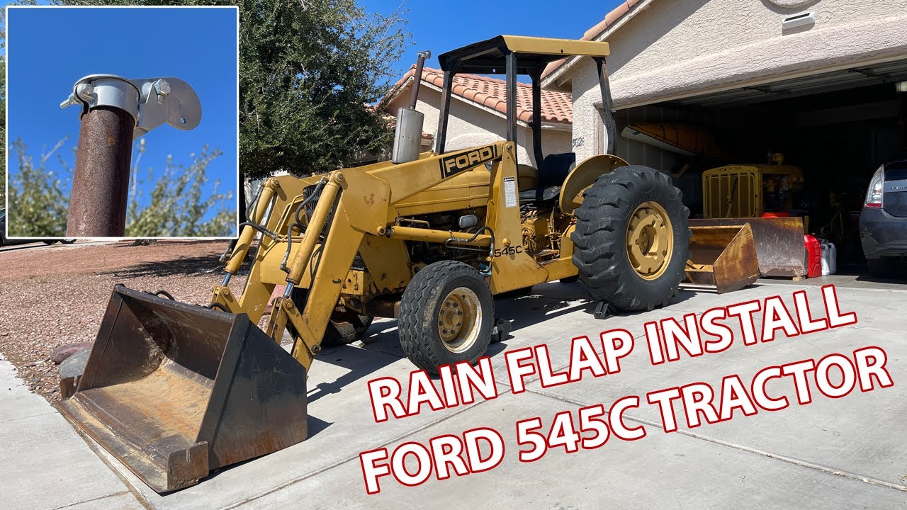 Installing a rain flapper on a Ford 545C Loader Tractor