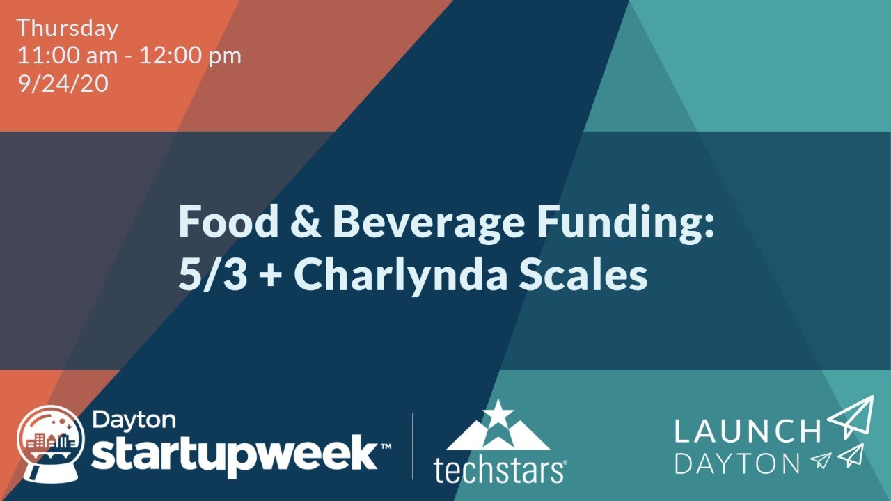 Food & Beverage Funding: 5/3 + Charlynda Scales