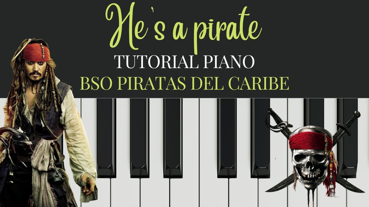 Tutorial piano y partitura fácil BSO Piratas del Caribe. Nivel 3/5