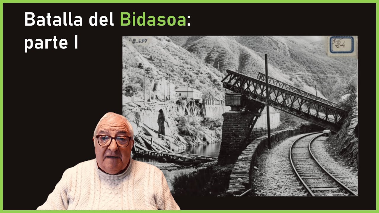 Batalla del Bidasoa: parte I 💥💣🔥