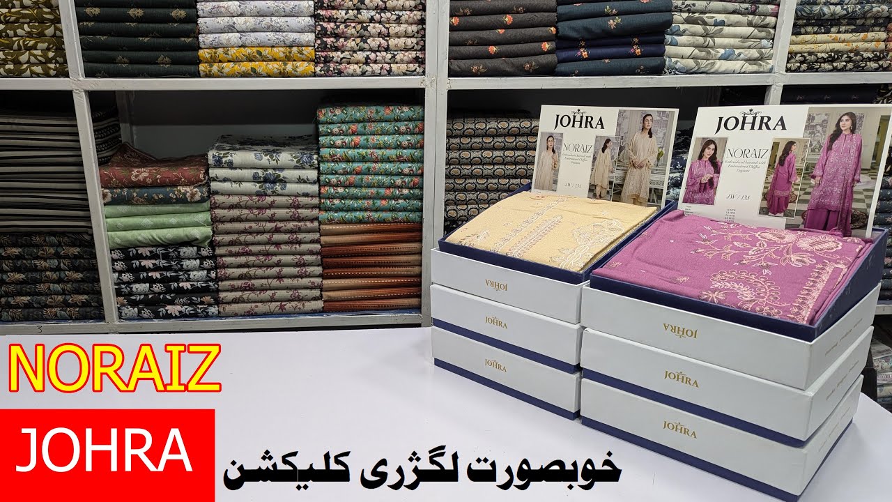 Noraiz By Johra  Whatsapp 03319029112 | Buy original Johra Luxury Collection at wholesale