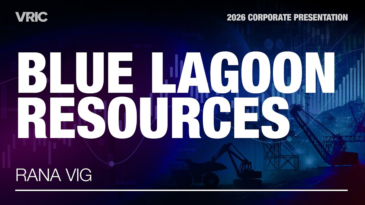 Blue Lagoon Resources Corporate Presentation | VRIC 2026