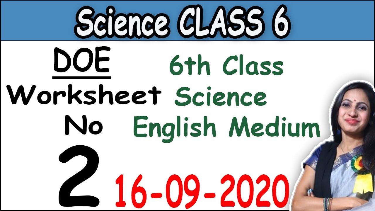 Worksheet 2 class 6 science |  English medium | 16 September 2020 | MathsByShweta