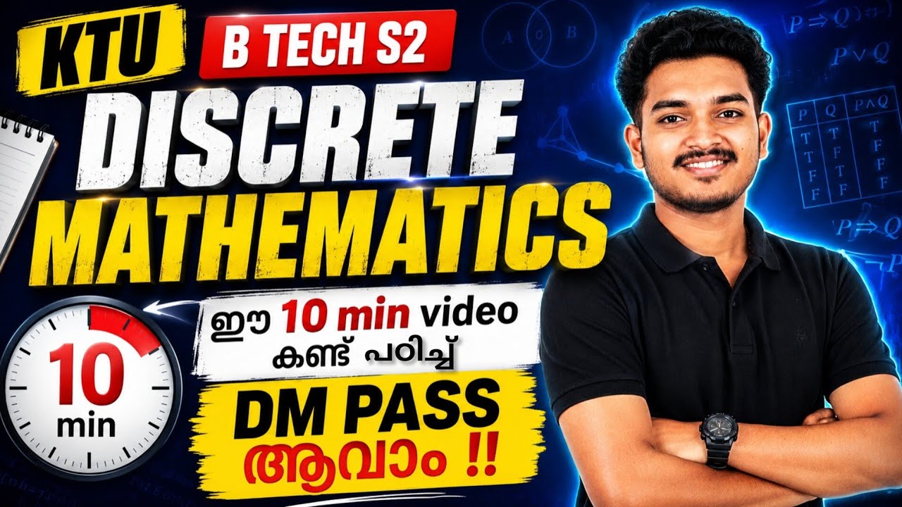 KTU B Tech S2 Discrete Mathematics (DM) Module 1 & 2 Full Mega Revision🔥