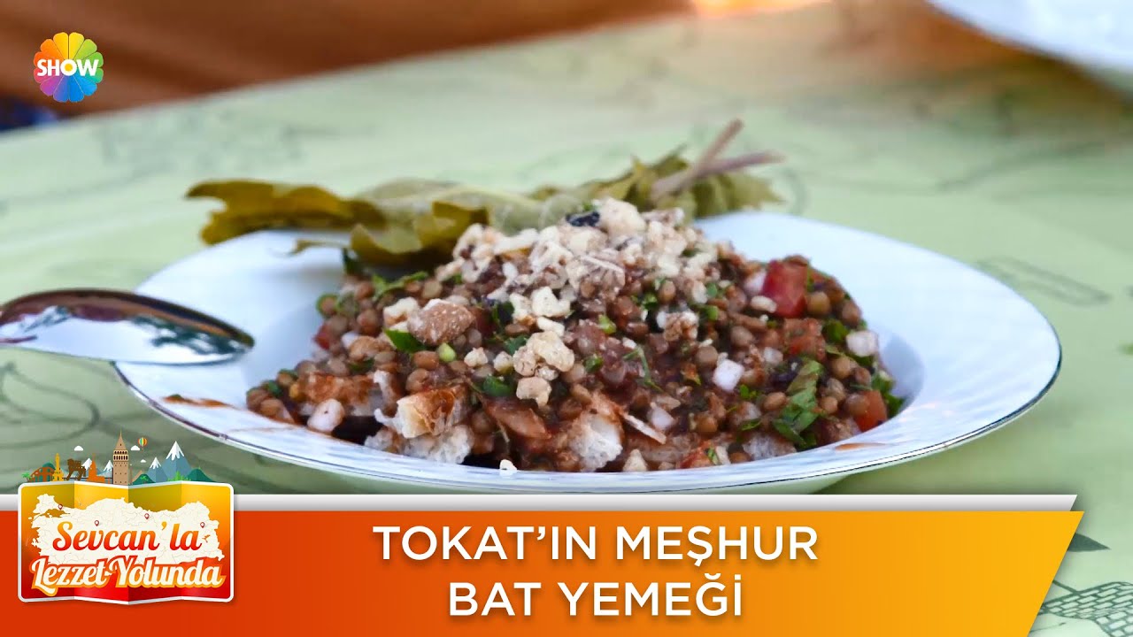 Tokat'ın meşhur 