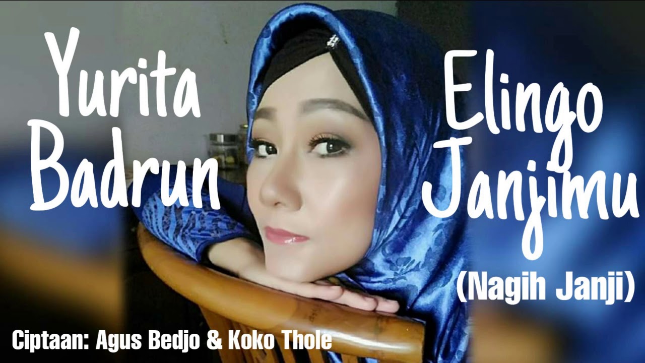 Elingo Janjimu ( Nagih Janji) Yurita Badrun ( Official Audio)