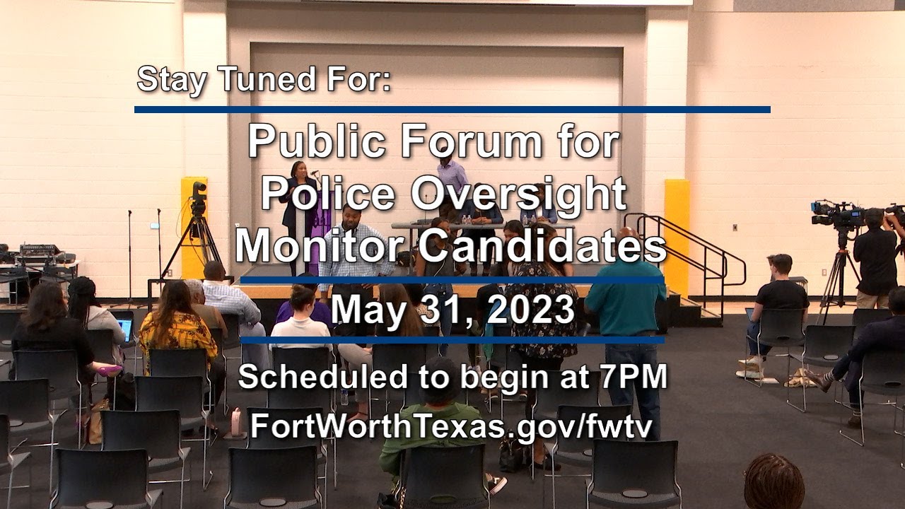 Public Forum for Police Oversight Monitor Candidates