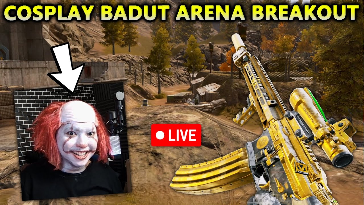 🔴BADUT ARENA BREAKOUT