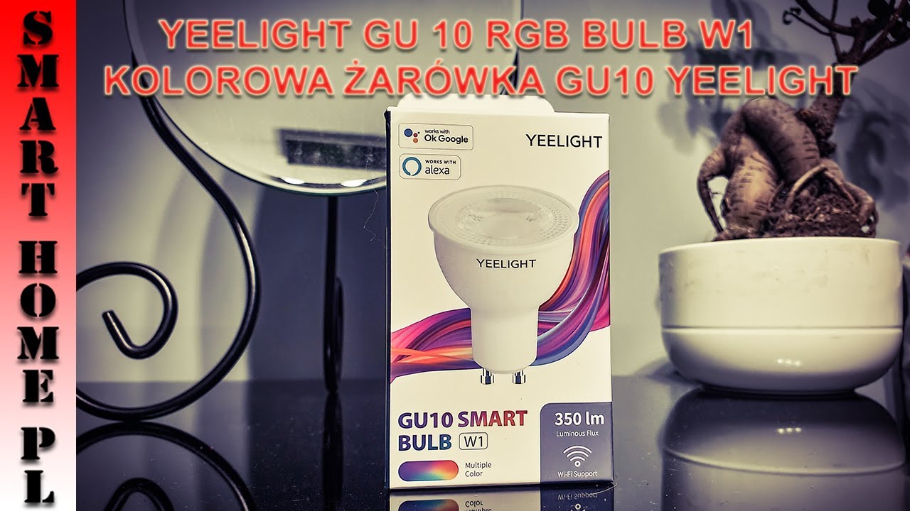 ŻAR&Oacute;WKA YEELIGHT SMART LED W1 GU10  BULB RGB- RECENZJA I TEST SMART ŻAR&Oacute;WKI YEELIGHT MI HOME