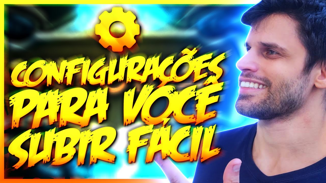 CONFIGURAÇÕES PARA VOCÊ GANHAR 80% MAIS PARTIDAS NO LEAGUE OF LEGENDS