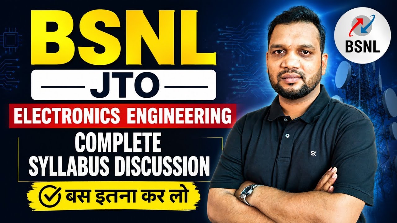 BSNL JTO Electronics Engineering | Complete Syllabus Discussion 2026 | बस इतना कर लो 🔥