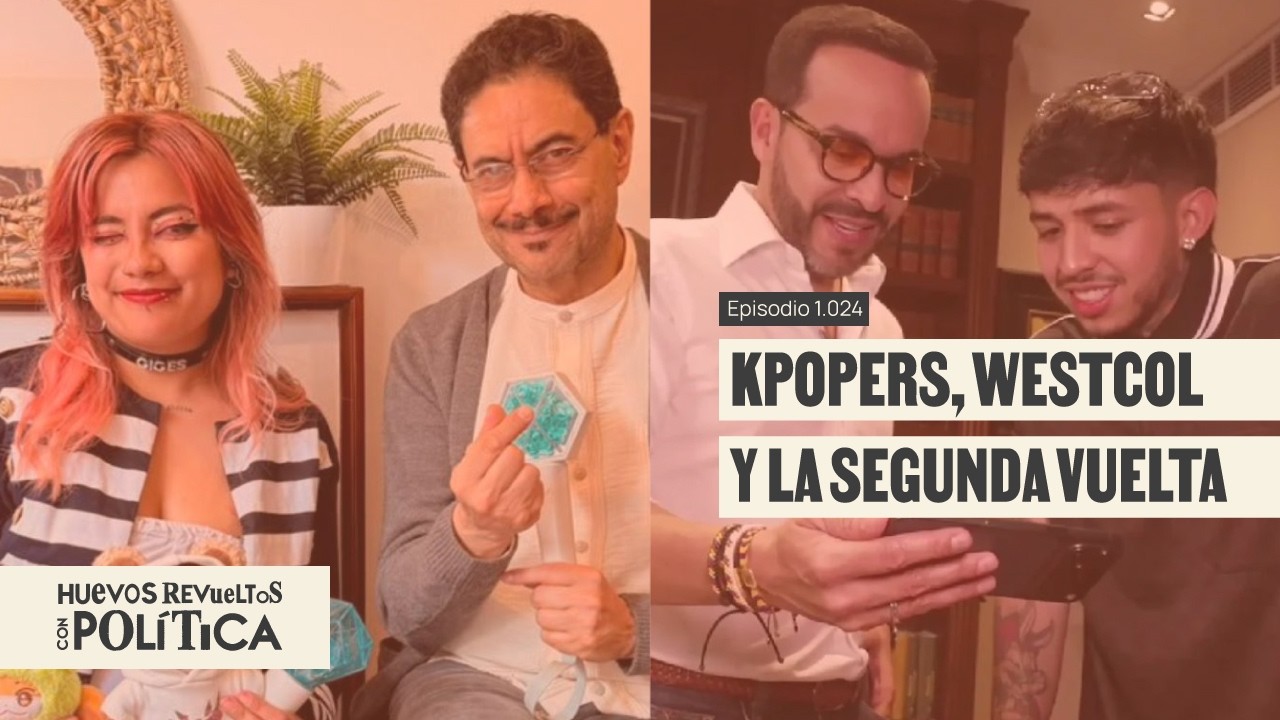 Cepeda y Abelardo van por el voto que se define por TikTok - Huevos Revueltos con Pol&iacute;tica
