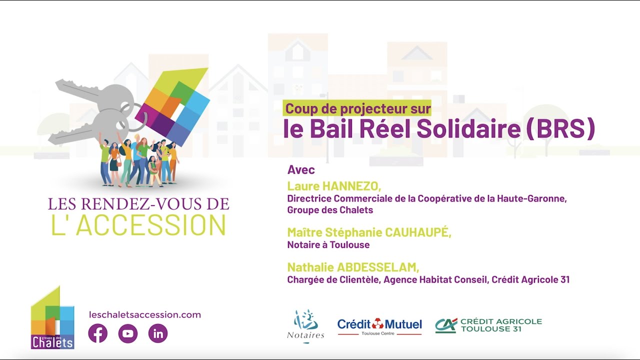 Rendez vous de l'Accession : Tout savoir sur le BRS (Bail Réel Solidaire)