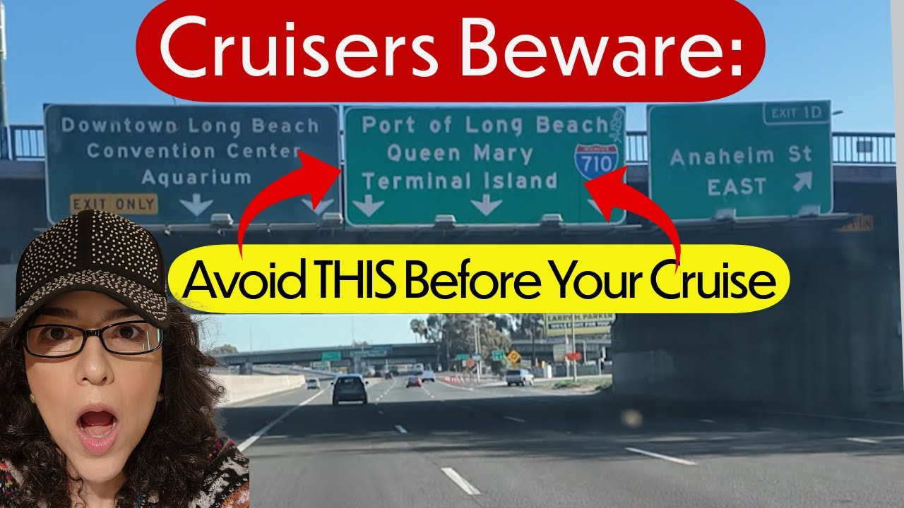 Cruise Tip: Don’t Follow This Long Beach Sign!