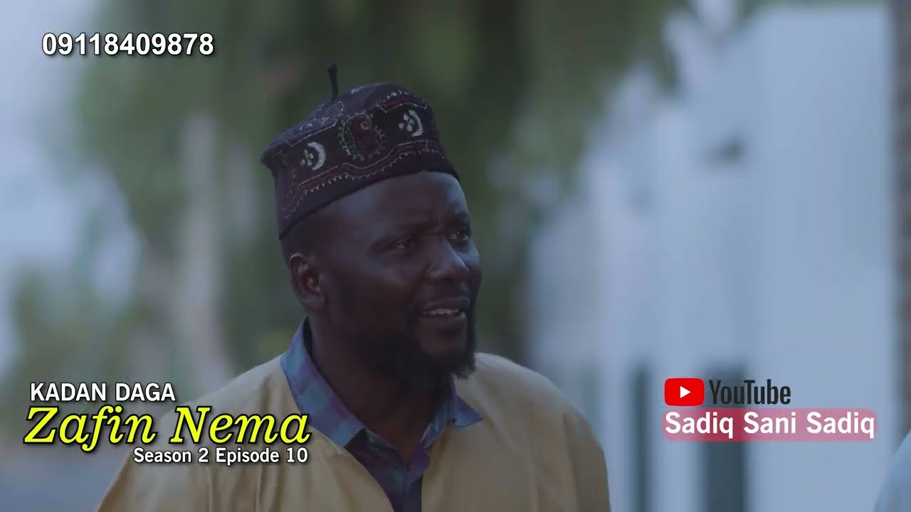 ZAFIN NEMA SEASON 2 EPISODE 10 KADAN DAGA NA RANAR LARABA