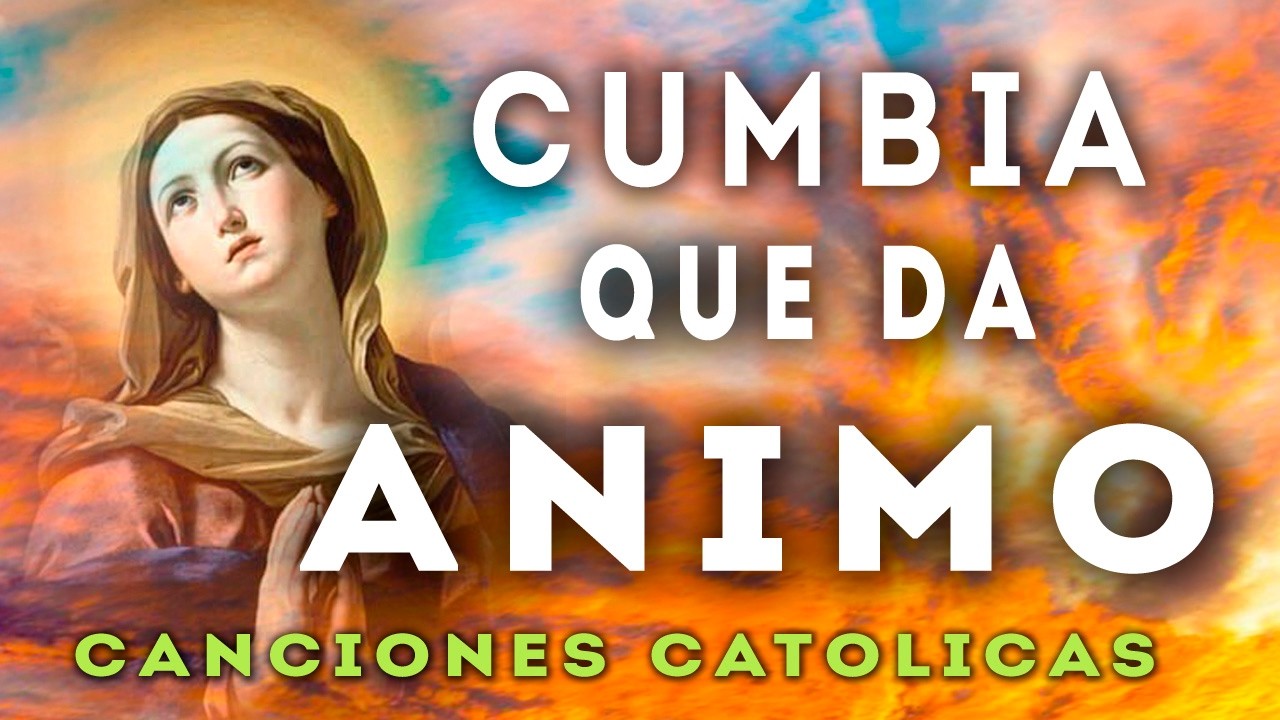 AUMENTA TU FE CON CUMBIAS CATOLICAS ALEGRES 2026💚💙❤💛  popurrí de alabanzas