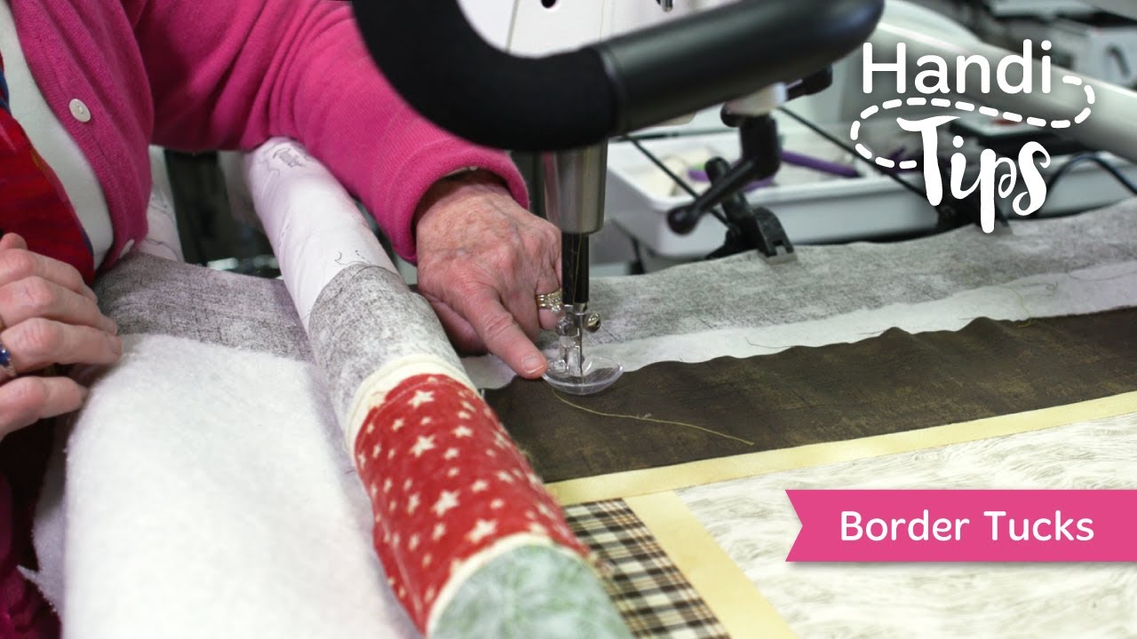 Border Tucks - Handi Tip