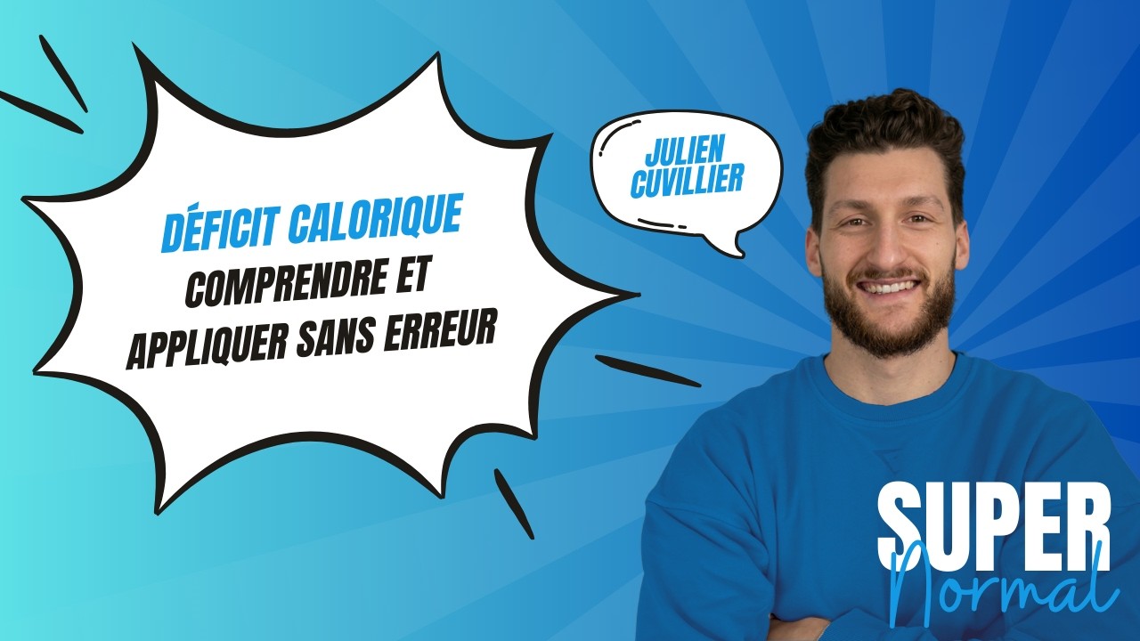 #47 - COMPRENDRE LE DÉFICIT CALORIQUE POUR MAIGRIR DURABLEMENT