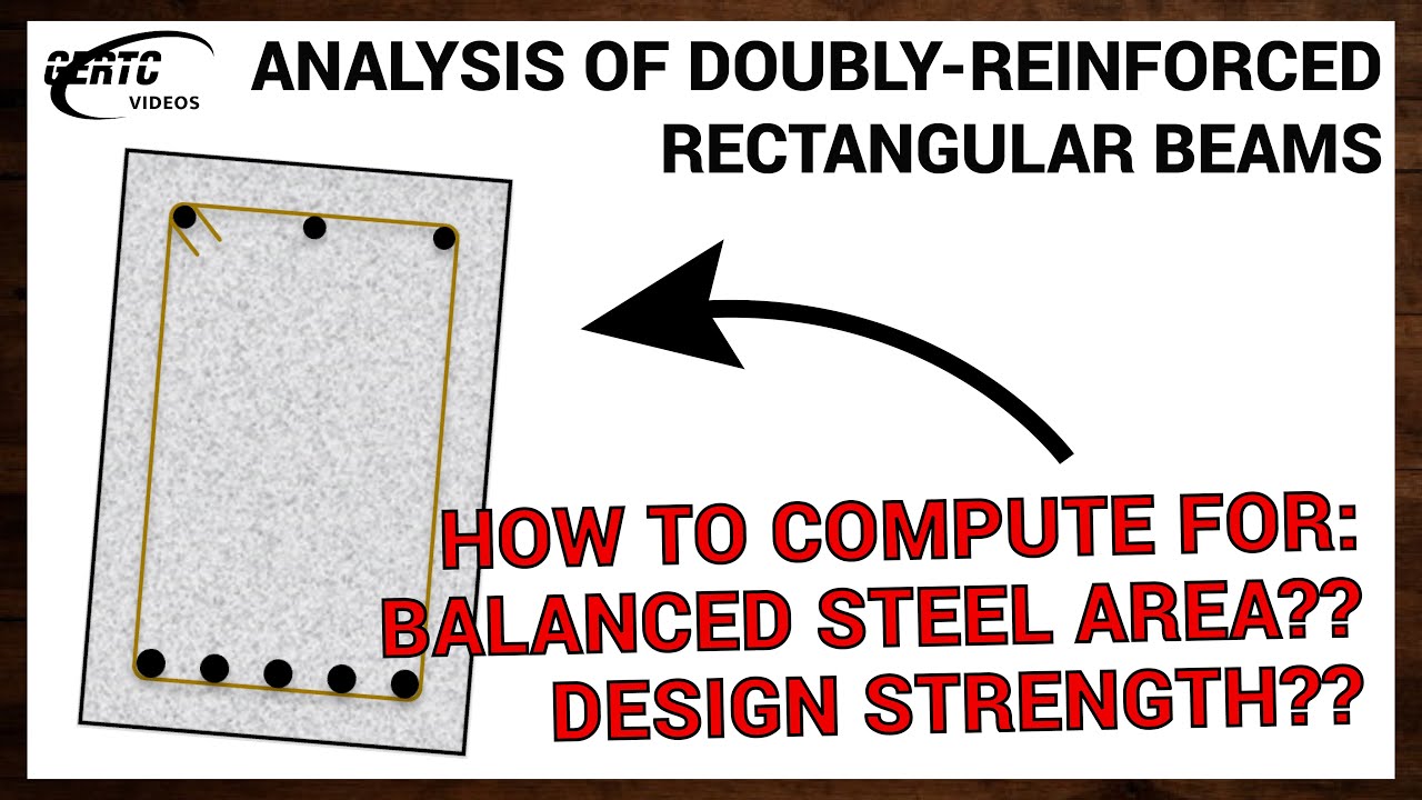 How to ANALYZE DOUBLY-REINFORCED RECTANGULAR BEAMS! (REINFORCED CONCRETE DESIGN)