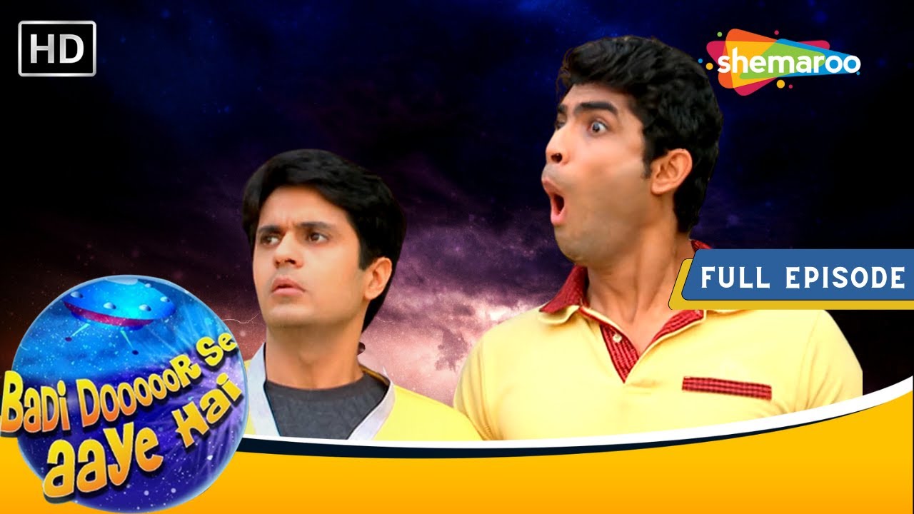 Badi Dooooor Se Aaye Hai | Full Episode 81 | बड़ी दूर से आये है - 5 Alien की कहानी | Comedy Tv Shows