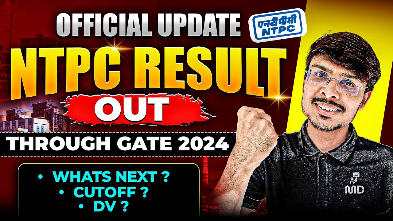 NTPC Result'S Out Through Gate 2024 I Cutoff & List Declared I