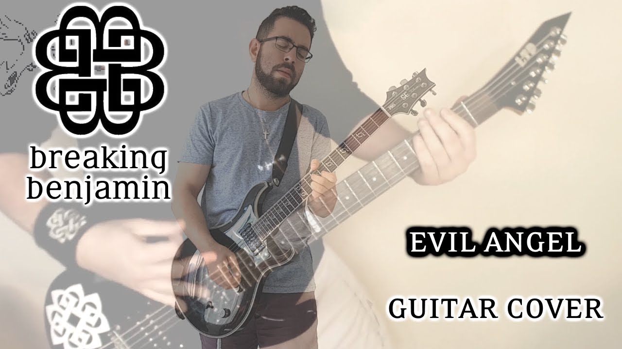 Breaking Benjamin - Evil Angel (Collab Guitar Cover)