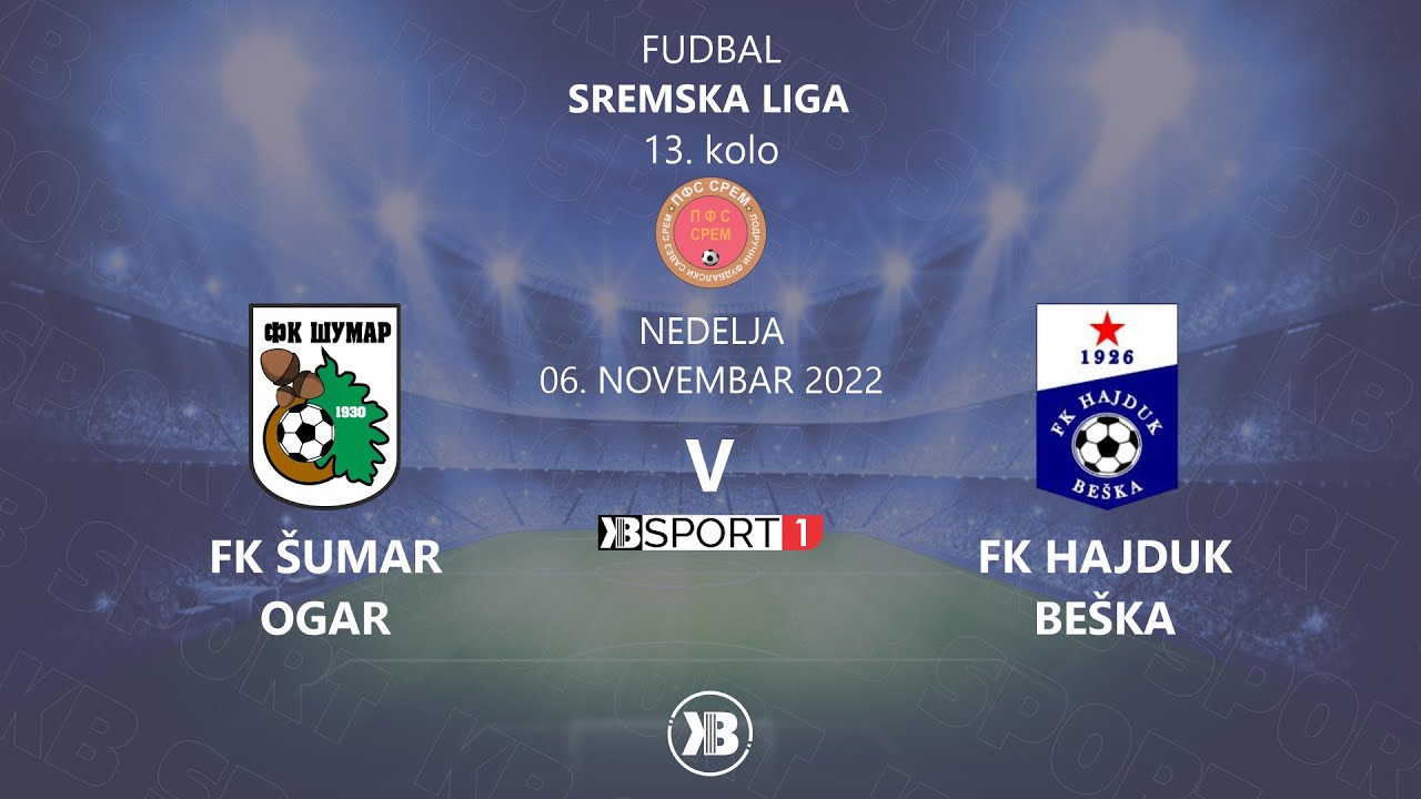 FK Šumar (Ogar) - FK Hajduk (Beška) | 06.11.2022