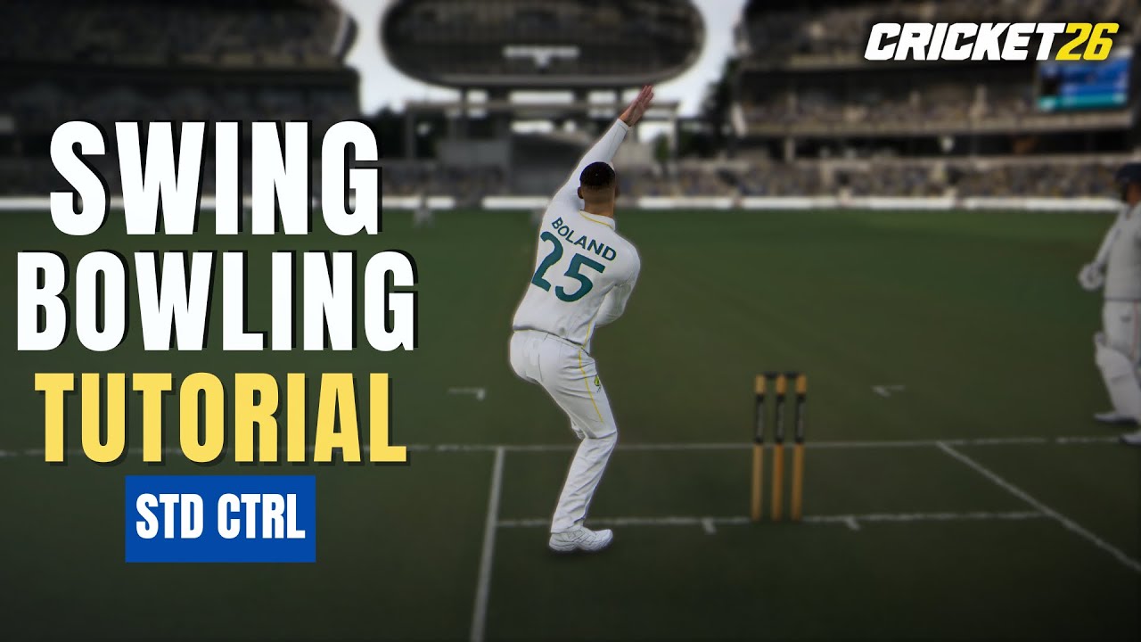 Complete SWING Bowling Tutorial | Cricket 26 (Std Ctrl)