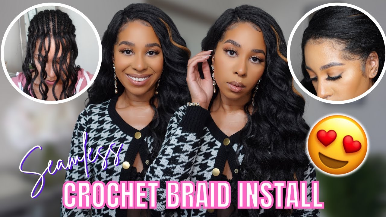 HOW TO GET THE PERFECT SEAMLESS CROCHET BRAID INSTALL | DETAILED INVISIBLE KNOT METHOD