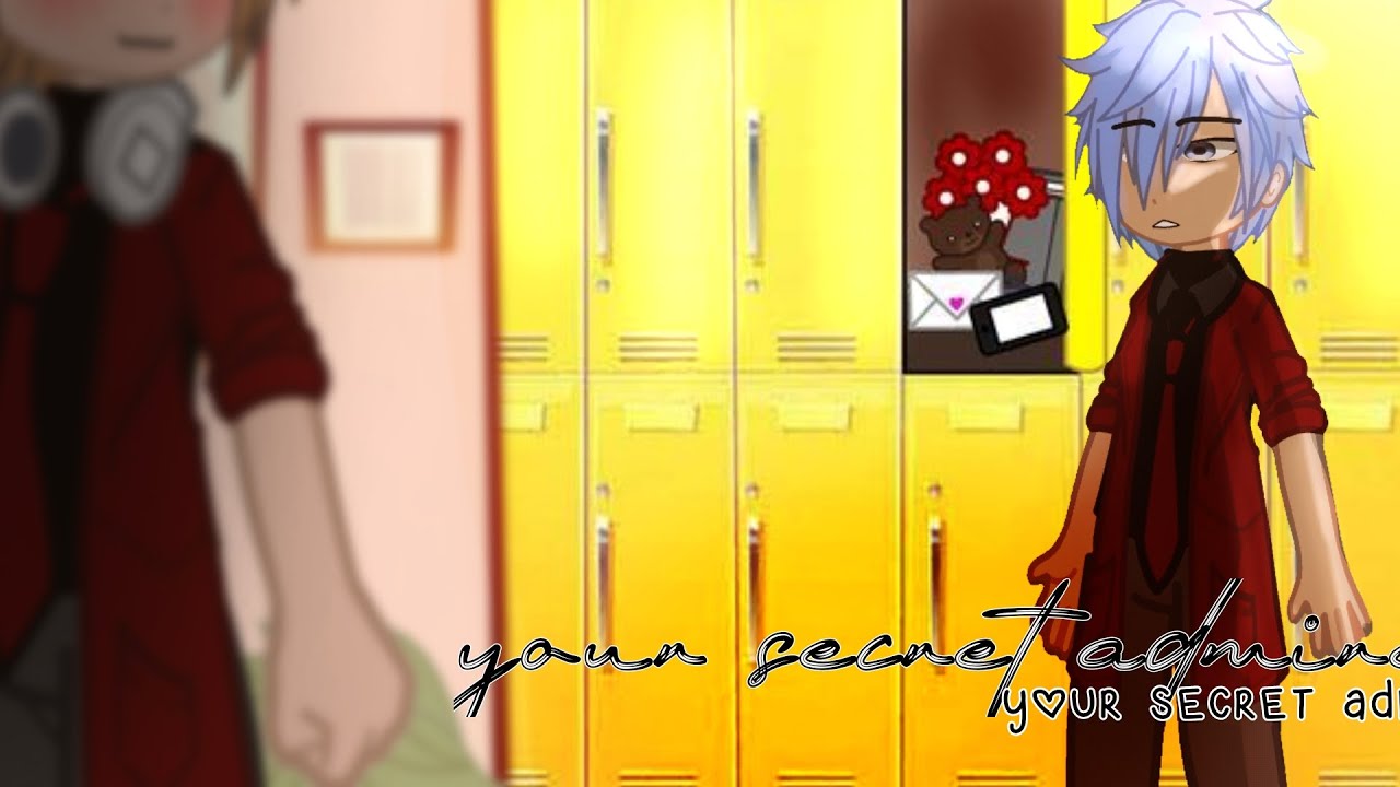 YOUR SECRET ADMIRER  // GCMM // GAY LOVE STORY // PART 1
