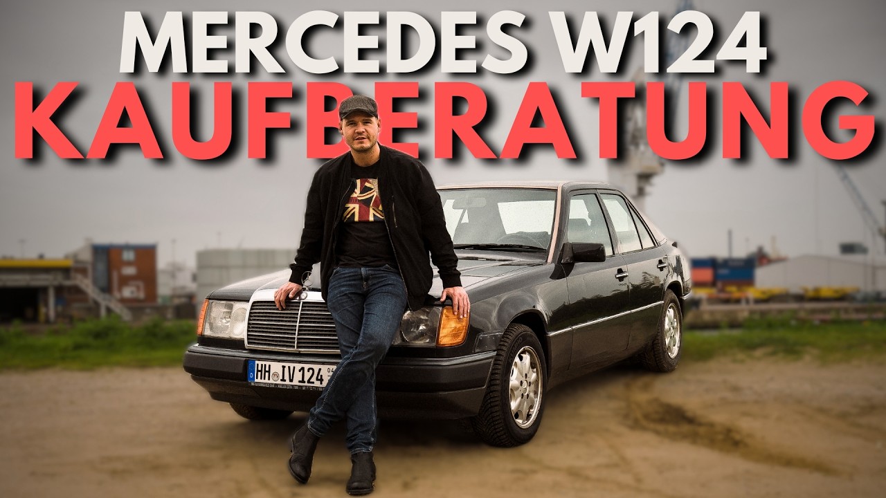 Einen guten W124 kaufen: Wie geht das? Kaufberatung & Tipps vom Benz-Profi!